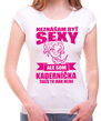 Narodeninový originálny dámsky darček-Dámske vtipné tričko zo serie povolania /hobby kaderníčka,holička-Tričko pre kaderníčky - Neznášam byť sexy