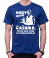 Tričko - Nikdy nenaser Čašníka