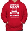 Mikina pre taxikárov - Neznášam byť sexy