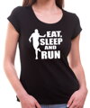 Bežecké tričko - Eat, sleep and run