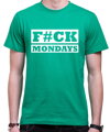 Tričko - F#CK MONDAYS