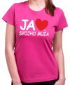 Tričko Ja milujem svoju ženu/muža