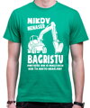 Tričko - Nikdy nenaser Bagristu