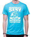 Tričko pre inštalatérov - Neznášam byť sexy