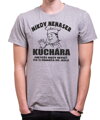 Tričko - Nikdy nenaser Kuchára