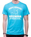 Tričko - Nikdy nenaser Kuchára