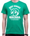 Tričko - Nikdy nenaser Maliara