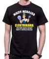 Tričko - Nikdy nenaser Elektrikára