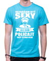 Policajne tričko - Neznášam byť sexy
