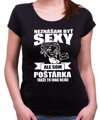 Tričko pre poštárky - Neznášam byť sexy