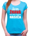 Tričko - Som žhavá