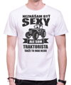 Narodeninový originálny pánsky darček pre každého traktoristu-Pánske vtipné tričko zo serie povolania / hobby-Tričko pre traktoristov - Neznášam byť sexy