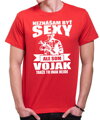 Vojenské tričko - Neznášam byť sexy