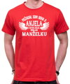 Tričko - Požiadal/a som boha o anjela a on mi zaslal manžela/manželku