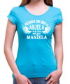 Tričko - Požiadal/a som boha o anjela a on mi zaslal manžela/manželku