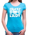 Tričko - Crazy dog lady