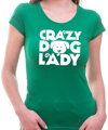 Tričko - Crazy dog lady