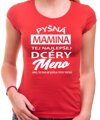 Tričko - Pyšná mamina tej najlepšej dcéry