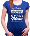 Tričko - Pyšná mamina toho najlepšieho syna