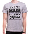Tričko - Pyšný otec tej najlepšej dcéry