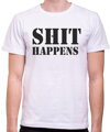 Zábavne a originálne tričko pre milovníkov humoru a sarkazmu-Tričko - SHIT HAPPENS