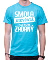 Tričko - Som zadaný