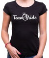 Tričká Team Nevesty - Team Bride