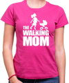 Dámske tričko - The Walking Mom