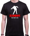 Vtipné a cool tričko pre milovníkov zombíkov-Tričko - Zombies only want a hug - Zombie potrebujú iba objatie
