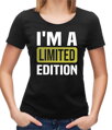 Tričko - I'm  a limited edition