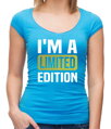 Tričko - I'm  a limited edition