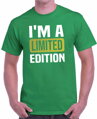 Tričko - I'm  a limited edition