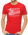 Tričko - Nikdy nenaser Skladníka
