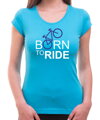 Cyklo Tričko - Born to Ride