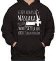 Mikina- Nikdy nenaser Mäsiara