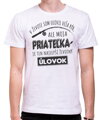 Rybárske tričko - Priateľka - životný úlovok