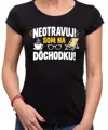 Tričko pre dôchodcu - Neotravuj som na dôchodku