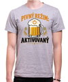Tričko pre pivárov - Pivný režim aktivovaný