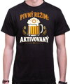 Tričko pre pivárov - Pivný režim aktivovaný