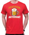 Tričko pre pivárov - Pivný režim aktivovaný