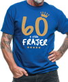 Narodeninové tričko - 60 a stále frajer
