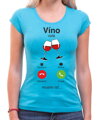 Vinárske tričko - Víno volá Phone