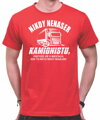 Tričko - Nikdy nenaser kamionistu
