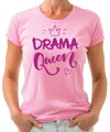Dámske tričko - DRAMA Queen