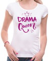 Dámske tričko - DRAMA Queen