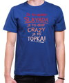 Tričko - Je to úplná slayáda, je to topka!