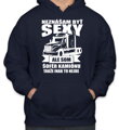 Mikina vodičov kamiónu - Neznášam byť sexy