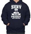 Policajná mikina - Neznášam byť sexy