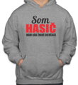 Mikina- Som Hasič, mám rád žhavé dievčatá