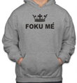 Mikina Foku mé